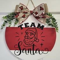 Team Santa Front Door Sign 14" - Potpourri Gift Shop